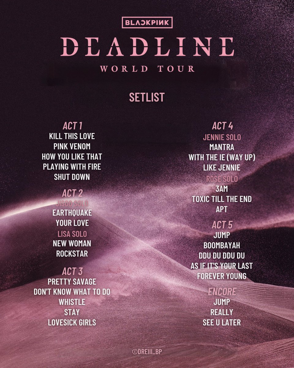 BLACKPINK 'DEADLINE' World Tour Setlist for Day 2 in Goyang