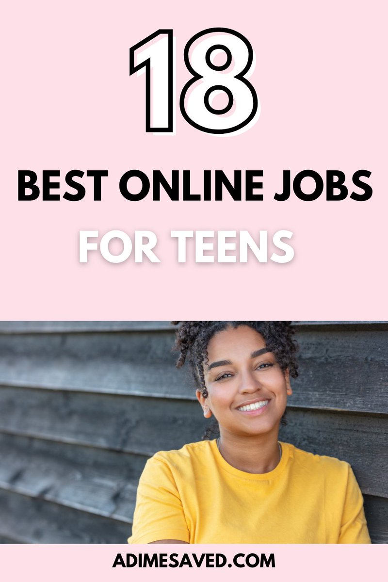 Finding a job and earning money are important life skills for teens.
 Roadblocks such as age limits, driver’s licenses, and tedious interview processes previously kept many teens out of the market. 
Yet the rise of online jobs has now removed many of those adimesaved.com/18-of-the-best…