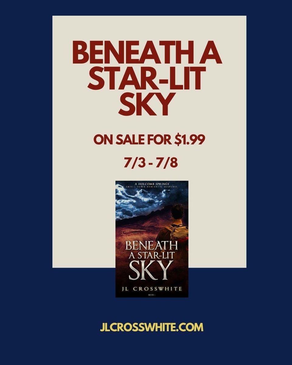 Have you gotten your copy yet? Just a few days left in the sale! Get Beneath a Star-Lit sky for $1.99 while you still can!

jlcrosswhite.com/books/beneath-…