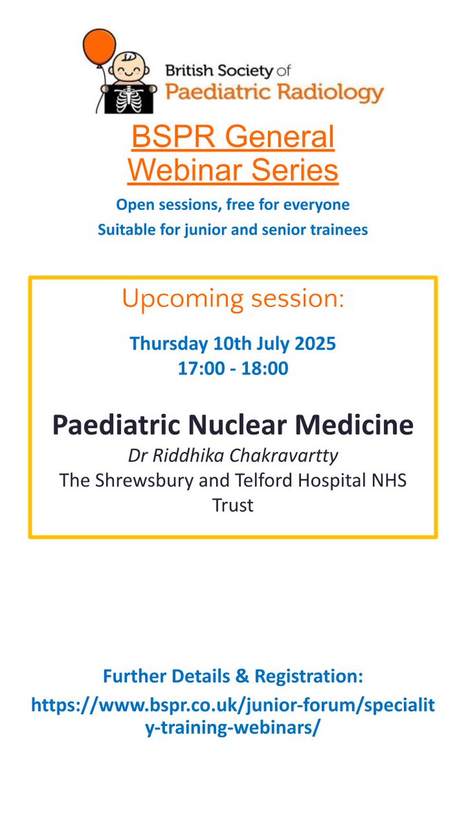 BSPRJuniorForum's tweet image. Join the BSPR General Webinar Series!
🗓 Thursday 10 July 2025
⏰ 17:00–18:00 BST
🎓 Paediatric Nuclear Medicine
👩🏫 Dr Riddhika Chakravartty
Free & open to all junior and senior trainees
🔗 Register now: bspr.co.uk/junior-forum/s…
#PaediatricRadiology #BSPR #NuclearMedicine
