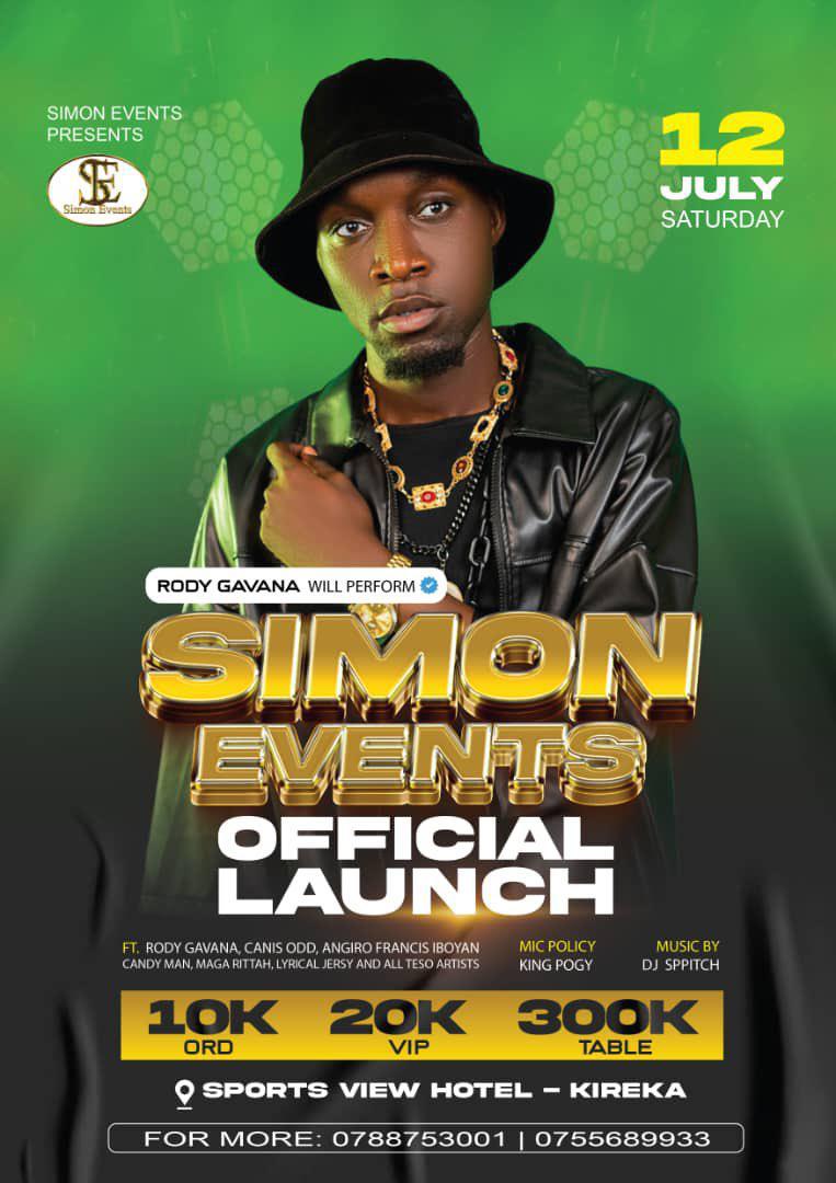 Zoomrecords256's tweet photo. Simon Events official launch 💥🔥 July 12 @ Sports View Hotel, Kireka! Ft. Rody Gavana & more! 🎤 Don’t miss out! #SimonEvents #UgandaEvents https://t.co/Ob6Tc915XG