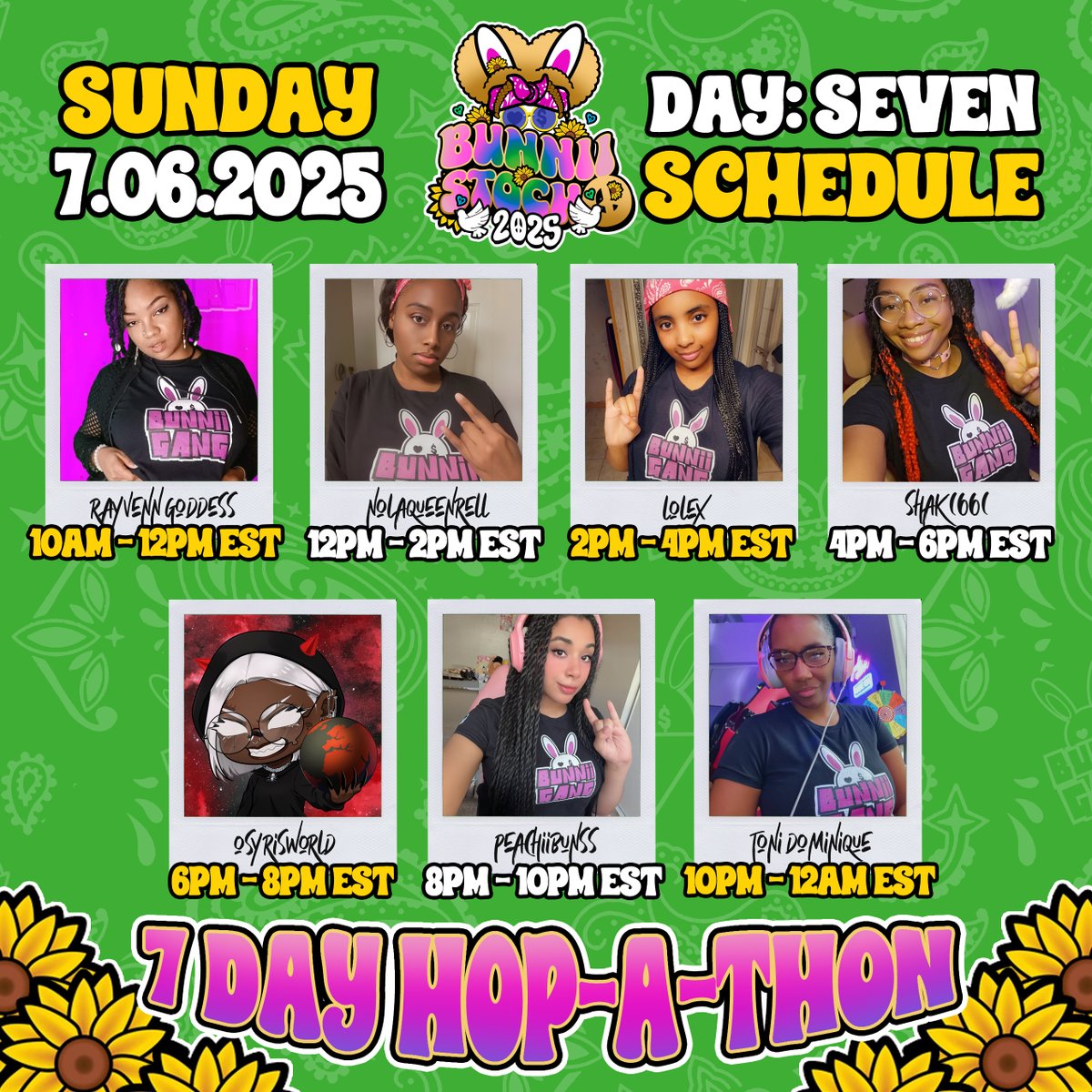 THE FINAL DAY IS HERE...DAY 7 OF #BUNNIISTOCK2025!!! CHECKOUT THE LINE-UP!!!
<a href="/Rayvenn_goddess/">Rαყʋҽɳɳ Tԋҽ Gσԃԃҽʂʂ 💜✨💫</a> 
twitch.tv/rayvenn_the_go…
<a href="/NolaQueenRell/">Rell 👑</a> 
twitch.tv/nolaqueenrell
<a href="/Lolex99g/">9TM 🍥 | #GlytchFam 🦊</a> 
twitch.tv/lolex99g
<a href="/Shak1661/">Shay💙🥰🍉🔜My Bedroom</a> 
twitch.tv/shak1661
<a href="/OsyrisWorld/">Osyris 😈 Half-Demon VTuber</a> 
twitch.tv/osyrisworld
<a href="/Peachiibunss/">♡ Peachii ♡</a>