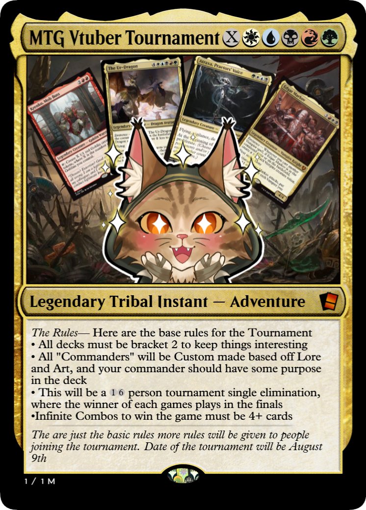 Quincy_N_RwbyVT's tweet photo. HEY YOU!!!! 

Yes you, you #MTG loving Vtuber.

Have you wanted to play in a Vtuber Commander tournament with Custom Commanders made after your Vtuber lore and model.

Well your in luck, on August 14th i will be hosting a tournament exactly like this.

if you are interested in this fill out the form in the comments and I'll be selecting 15 other Vtubers for the tournament.

Hope to see you all there