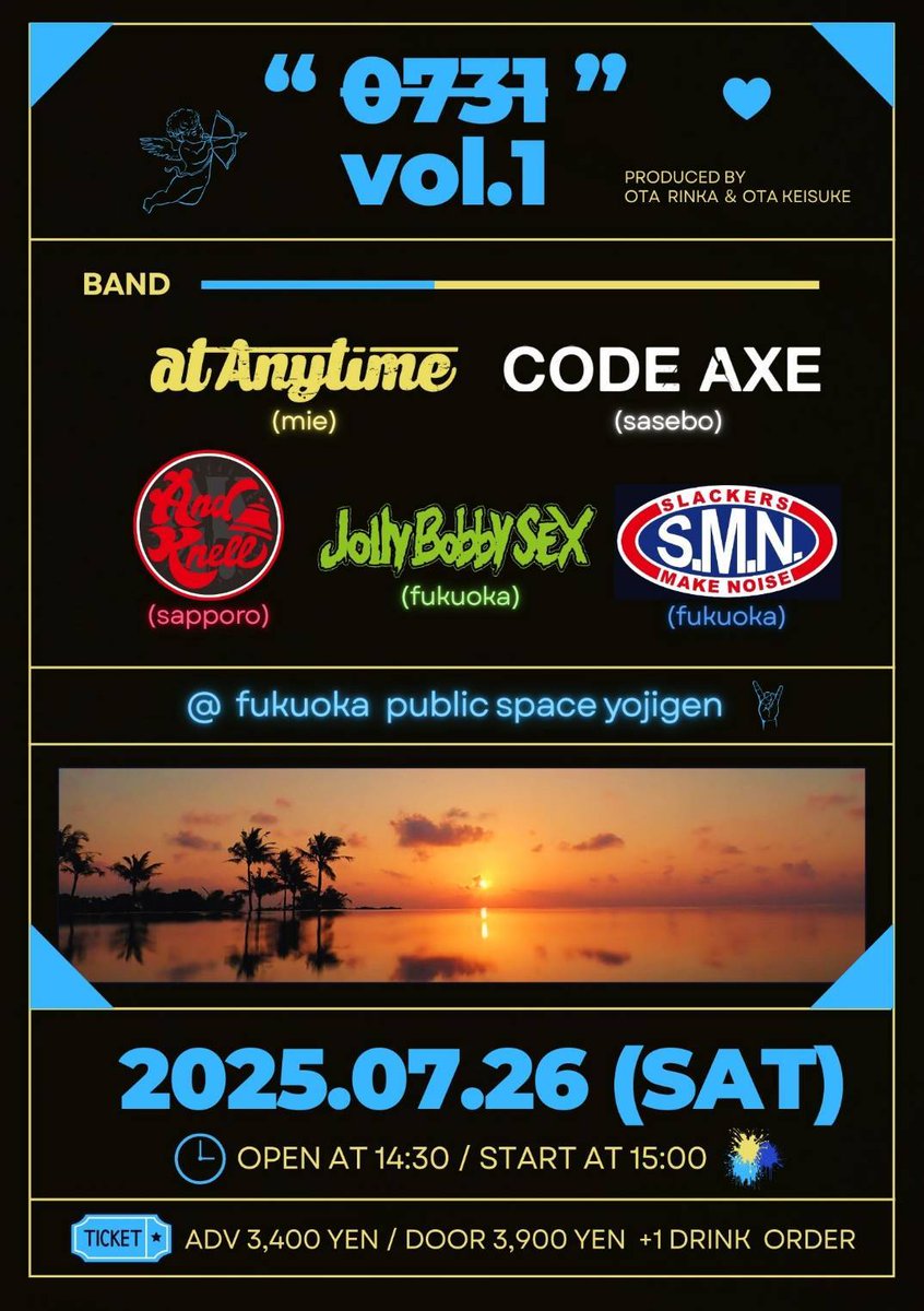 ksuke_aoj's tweet photo. チケット残り3枚！予約を待ってます！
7月26(土)@yojigen_fukuokaにて昼公演！19時代に終演。
 @atAnytime_jp と @CODEAXE_jp が新音源のレコ発ツアー中！@ak47official_ が新体制道外初ライブ且つ８年ぶりの福岡！@smnjpは7月のライブコレ1本！@JollyBobbySEX は@anarchy612 が福岡に帰ってくるよー！ https://t.co/YuwsXeyV9t