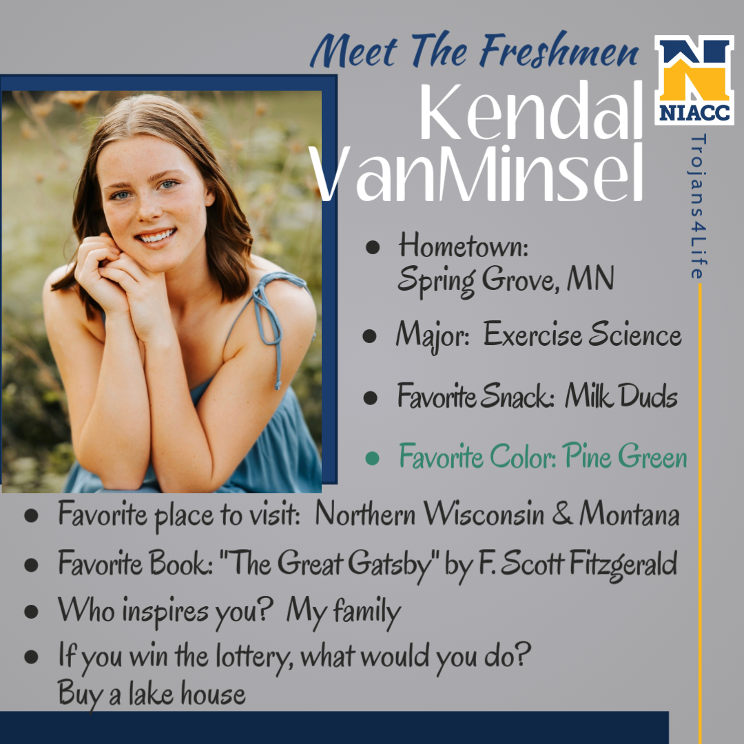 NIACC 🏐 Volleyball (@niaccvolleyball) on Twitter photo Time to meet our Freshmen! Next up is Kendal VanMinsel from Spring Grove, Minnesota! #Trojan4Life <a href="/NIACCTrojans/">NIACCTrojans</a> Time to meet our Freshmen! Next up is Kendal VanMinsel from Spring Grove, Minnesota! #Trojan4Life <a href="/NIACCTrojans/">NIACCTrojans</a>