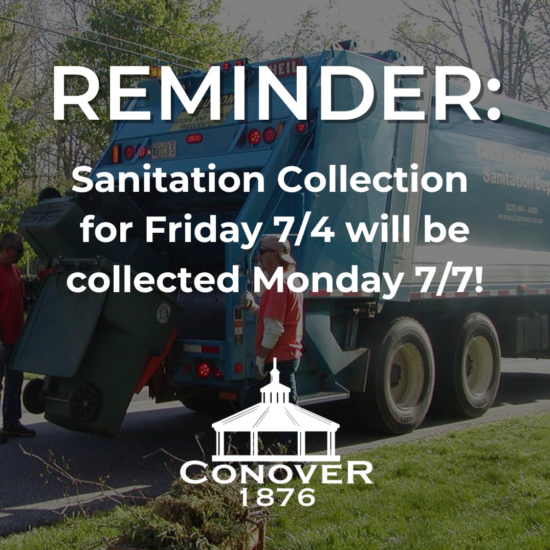 📣 If your normal scheduled collection day was Friday (7/4), put your cans out today for collection tomorrow!