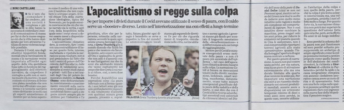 L'APOCALITTISMO SI REGGE SULLA COLPA 
Se per imporre i divieti durante il Covid avevano utilizzato il senso di paura, con il caldo serve un "booster" diverso. Lento nell'interiorizzazione ma con effetti a lungo termine

Parallelismo caldo/covid perfetto. 
Gli "ingredienti "della