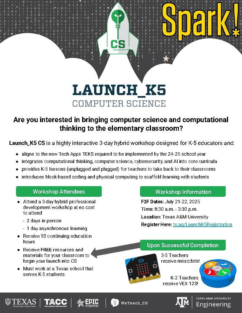 Join the Launch_K5 workshop at Texas A&amp;M, a three-day interactive training experience designed to help K–5 educators embed computer science and the Tech Apps TEKS into everyday learning. Plus, receive tech for your classroom all for FREE!

Learn more: buff.ly/e5PA1pA