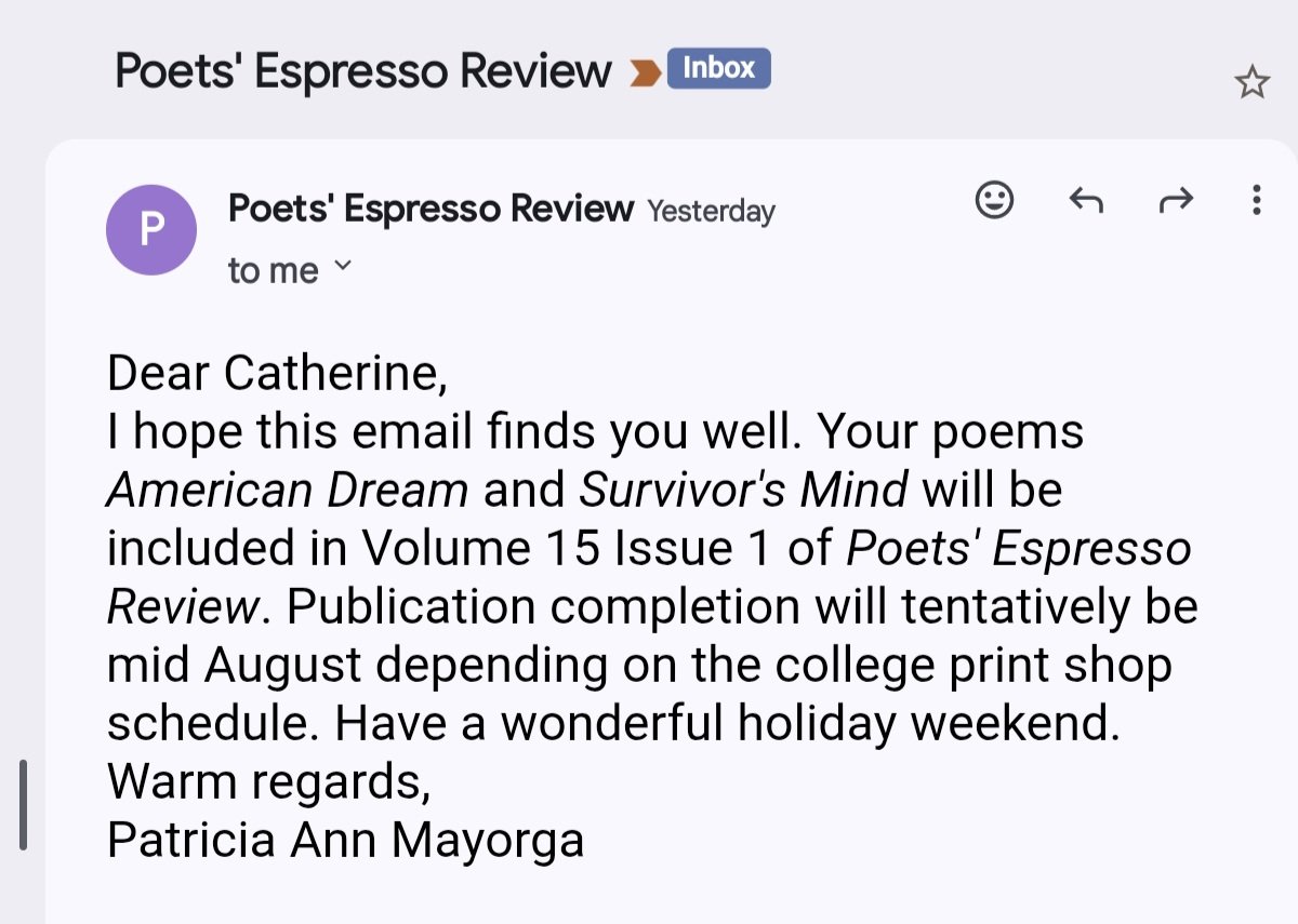 The month of July is made for birthdays, fun in the sun, road trips and an email stating that two more of my poems will be in another edition of The Poets Espresso Review: A San Joaquin Delta College Writers' Guild Publication ♡  

I didn't choose the poet life, the poet life