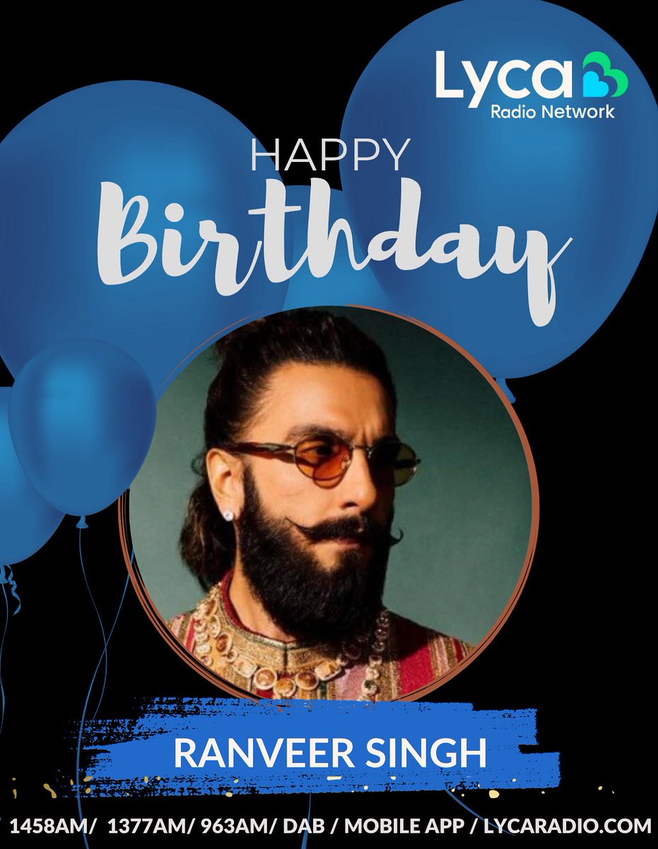 🎉 Happy Birthday to the powerhouse of energy, fashion icon, and the ultimate entertainer – Ranveer Singh! 💥 

Keep slaying, King! 👑🔥
#HappyBirthdayRanveerSingh 💫

#LycaRadio #LycaRadiomcr #LycaRadioleics #RanveerSingh #HappyBirthdayRanveer  #EnergyUnmatched #StyleIcon
