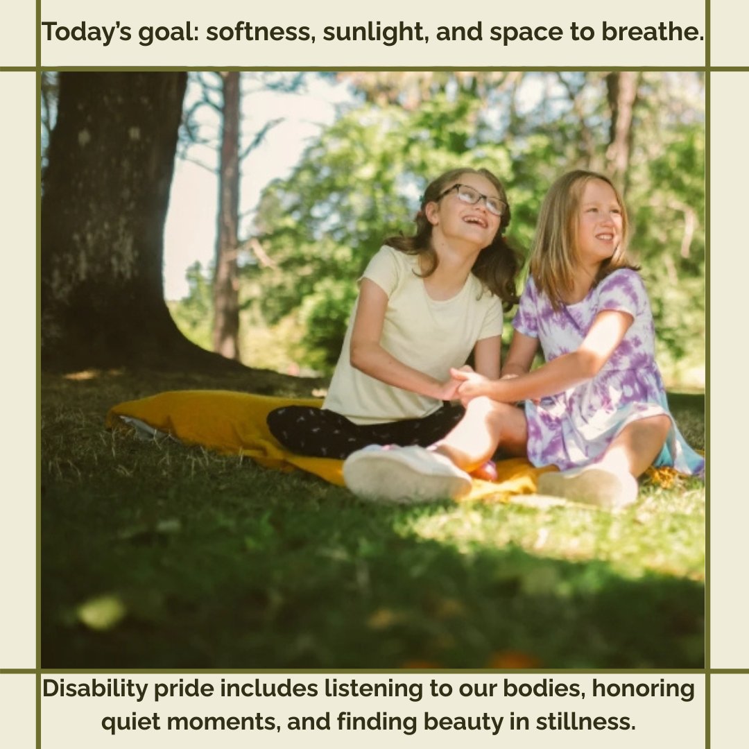 Whether it’s a porch breeze, a nap with a weighted blanket, or sitting outside with a friend—let that be enough today.

#SoftSunday #DisabilityWisdom #RestWithPride #DisabilityPrideMonth