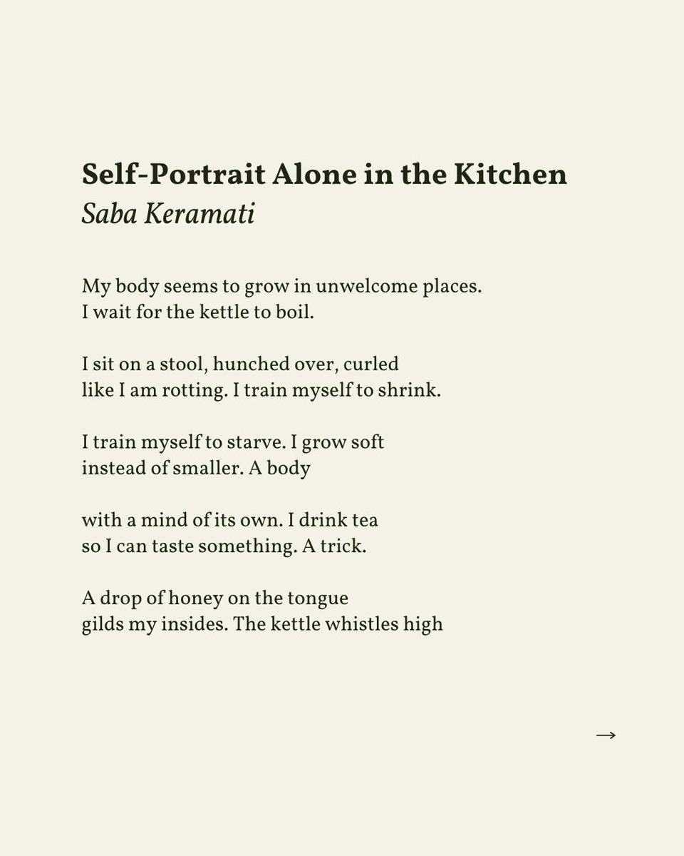 readalittlepoem's tweet image. “I wish for the water to melt me. / Maybe then I’ll glisten. The folds in my belly / rivers of gold instead.”
— Saba Keramati
.
.
.
This poem appeared in Self-Mythology by Saba Keramati, published by University of Arkansas Press, 2024. Shared here with deep gratitude.