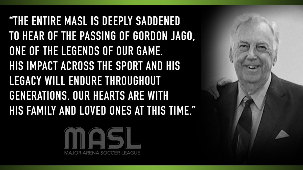 The entire MASL is deeply saddened to hear of the passing of Gordon Jago, one of the legends of our game. His impact across the sport and his legacy will endure throughout generations. 

Our hearts are with his family and loved ones at this time