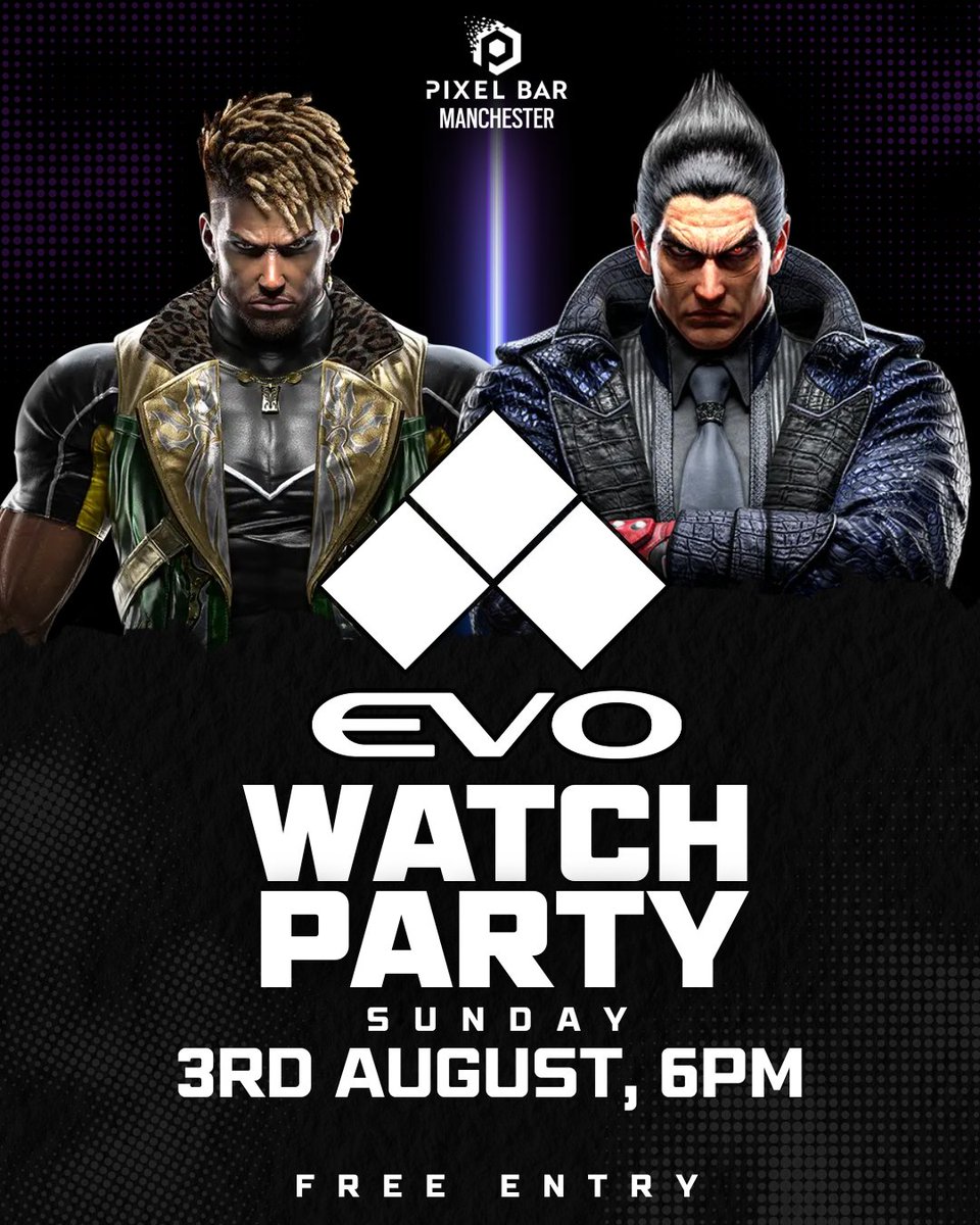 PixelBars's tweet image. ๐ฅ EVO 2025 Finals Watch Party โ Pixel Bar Manchester! ๐ฅ
Get ready, fighters! ๐ฅ The EVO Finals are coming in hot and weโre streaming every moment live at Pixel Bar Manchester on Sunday 3rd August, from 6PM โ going all the way into the early hours!
โ
Free entry
