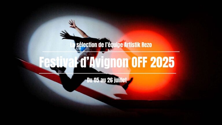 Festival d’Avignon Off 2025 : nos premiers coups de cœur artistikrezo.com/spectacle/fest…