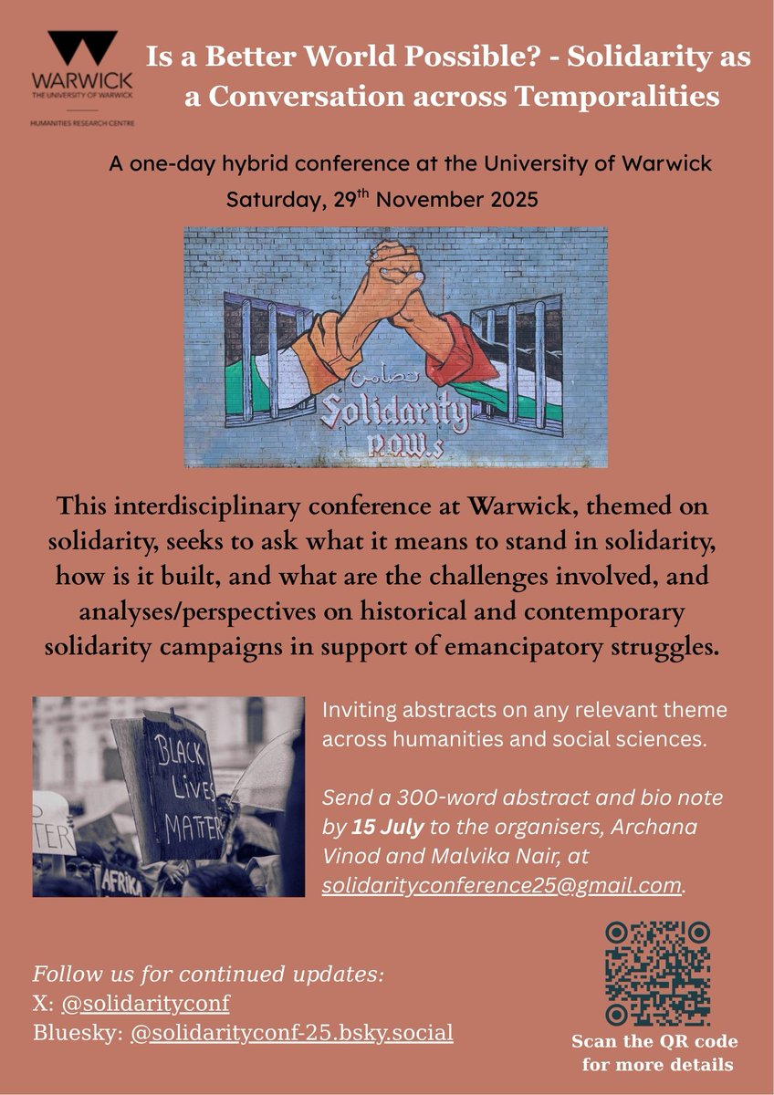 Hoping this Conference, which I am co-organising at Warwick this November, contributes to conversations on what it means to extend solidarity in these difficult times.

Do send in your abstracts by July 15th, and please spread the word!

More details at: warwick.ac.uk/fac/arts/hrc/c…