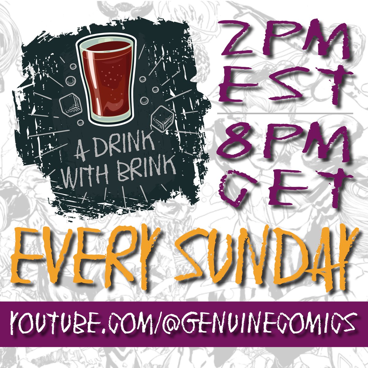 Creators, schedule your appearance on my show on time! The next two months are fully booked. So if you have a campaign coming up in September/October, you might want to send me a DM before all spots are filled.

A Drink With Brink is every Sunday 2pm EST!
youtube.com/@GenuineComics