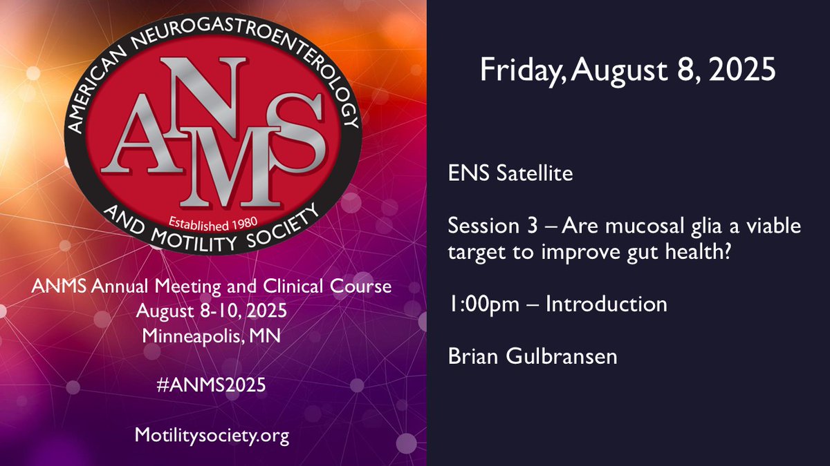 ANMSociety's tweet image. Want to learn more about glia, gut mucosa, and intestinal stem cells? Register for #ANMS2025 today and book soon, as conference hotel rates are available until July 16, 2025! motilitysociety.org/2025-anms-meet…