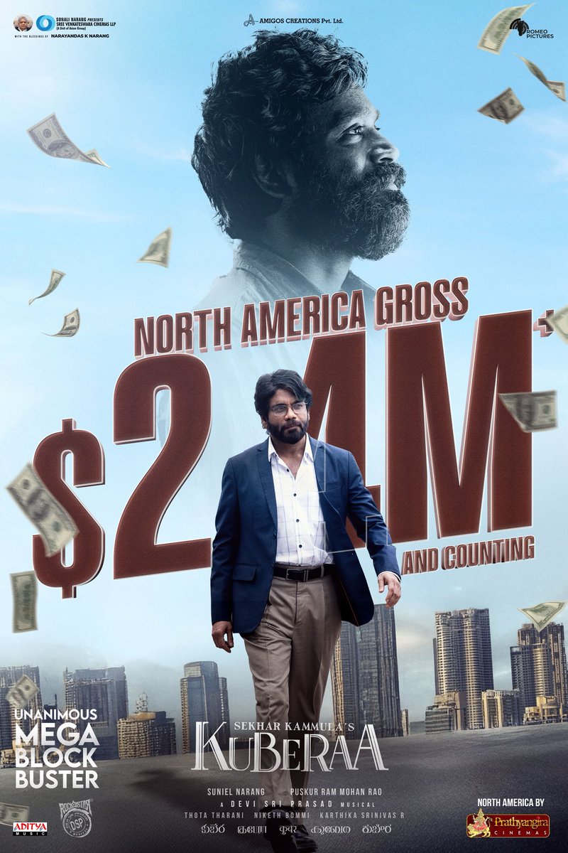 Prathyangira Cinemas (@prathyangiraus) on Twitter photo That’s #Kuberaa for you. North America gross touches $2.4M mark 🔥🔥🔥🔥
#BlockbusterKuberaa North America release by <a href="/PrathyangiraUS/">Prathyangira Cinemas</a>
#SekharKammulasKuberaa <a href="/dhanushkraja/">Dhanush</a> <a href="/iamnagarjuna/">Nagarjuna Akkineni</a> <a href="/iamRashmika/">Rashmika Mandanna</a> <a href="/sekharkammula/">Sekhar Kammula</a> <a href="/SVCLLP/">Sree Venkateswara Cinemas LLP</a> <a href="/KuberaaTheMovie/">Kuberaa Movie</a> That’s #Kuberaa for you. North America gross touches $2.4M mark 🔥🔥🔥🔥
#BlockbusterKuberaa North America release by <a href="/PrathyangiraUS/">Prathyangira Cinemas</a>
#SekharKammulasKuberaa <a href="/dhanushkraja/">Dhanush</a> <a href="/iamnagarjuna/">Nagarjuna Akkineni</a> <a href="/iamRashmika/">Rashmika Mandanna</a> <a href="/sekharkammula/">Sekhar Kammula</a> <a href="/SVCLLP/">Sree Venkateswara Cinemas LLP</a> <a href="/KuberaaTheMovie/">Kuberaa Movie</a>