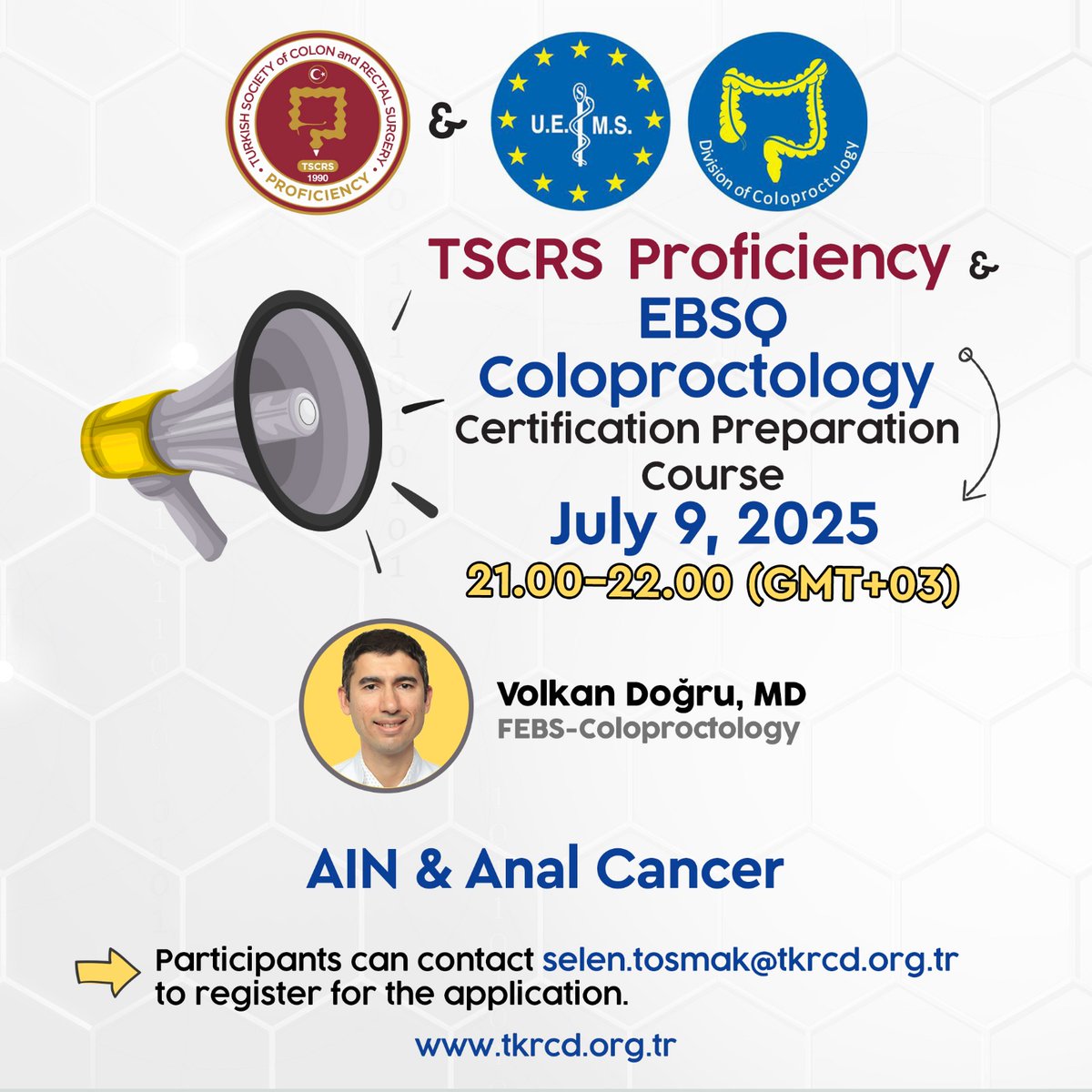 TKRCD_'s tweet image. 🎓You’re Invited to the TBCRS-Q and EBSQ Coloproctology Certification Preparation Course!
🗓 Wednesday, July 9, 2025
⏰ 21:00-22:00 (GMT+3)
👨⚕Presenter: Volkan Doğru, MD
Topic: AIN & Anal Cancer
#ebsq #coloproctology #TSCRS #ColoproctologyEducation #TSCRSProficiency