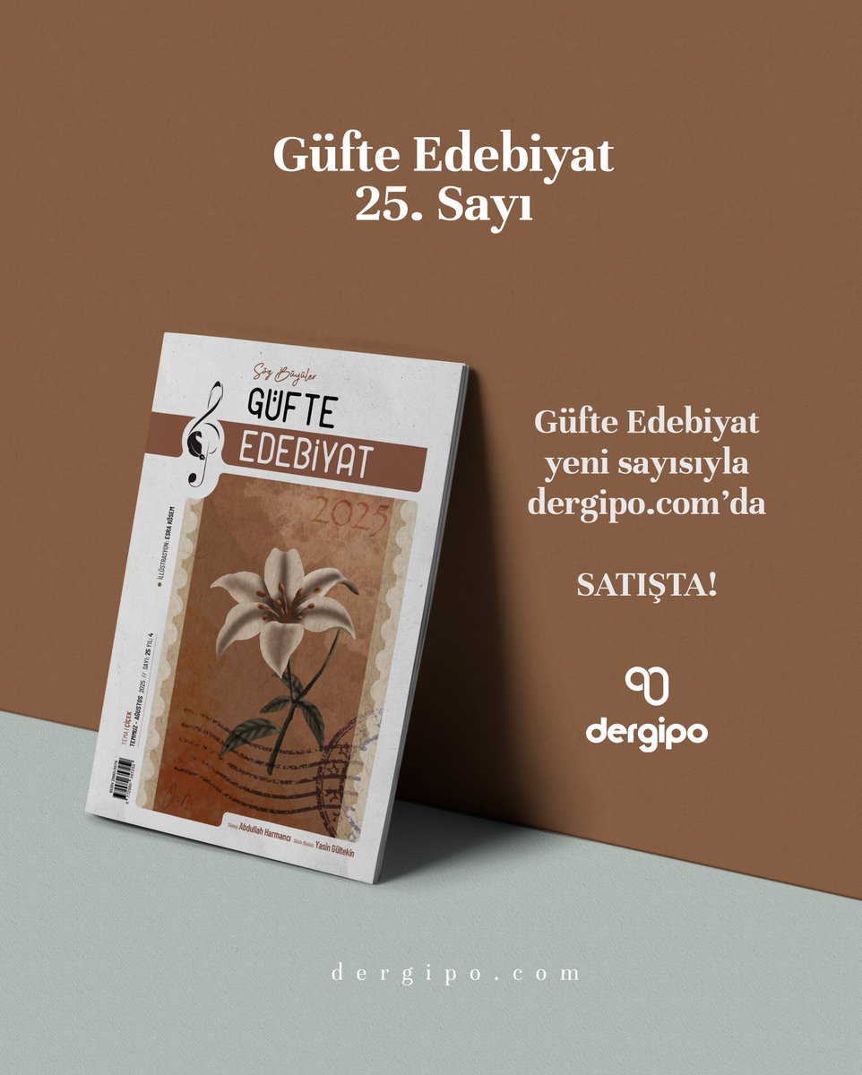 Güfte Edebiyat, 25. sayısı ile dergipo.com'da satışta💫

Yıl:4 Sayı:25
Temmuz-Ağustos 2025