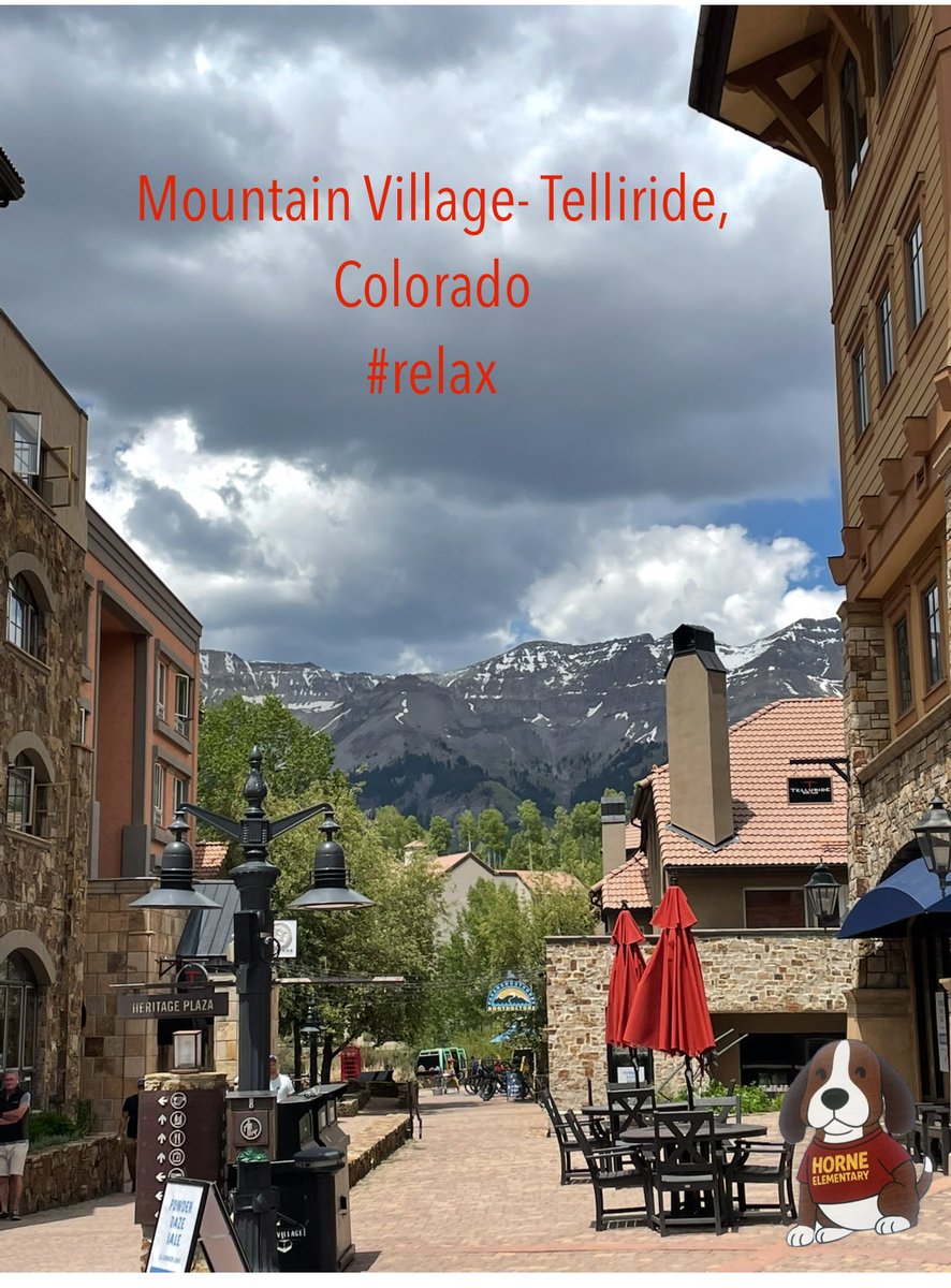 ⁦<a href="/HorneElementary/">Horne Elementary</a>⁩  #HoundDogOnTheMove  time to relax with the view of the mountains and wonderful weather. At Telluride, Colorado