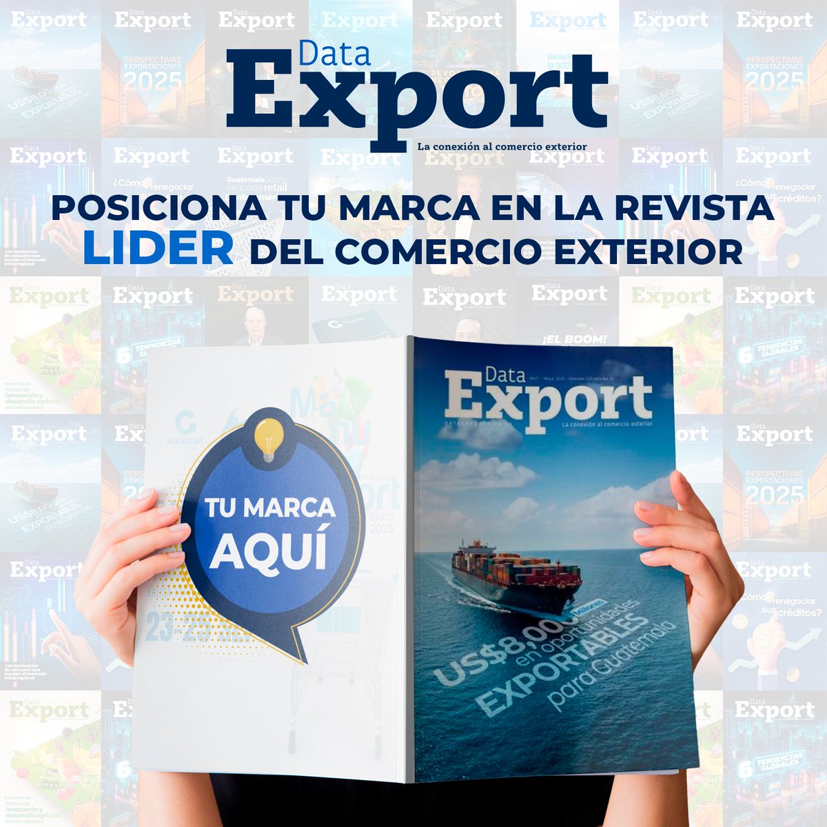 🚀 ¿Quieres que tu marca llegue a los principales exportadores y tomadores de decisión del país?

💼 Aumenta tu visibilidad en Revista DataExport y conecta con los líderes que están transformando los negocios en Guatemala y el mundo.

Más información aquí:
📧