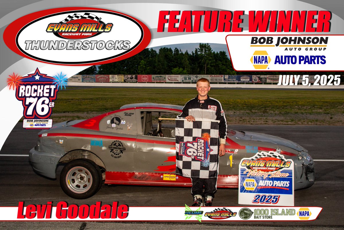 Feature results for the Thunderstocks on 7/5/2025 Presented by Bob Johnson CDJR and NAPA Network
1. 3 Levi Goodale
2. 22J Jared Gilson
3. M1 Mike Marcinko
4. 9 Colby Goodale
5. 11J Justin Burns
6. 97 Blake Briggs 
7. 13 Christopher Wilson 
8. 73T Kevin Duffany
9. 20 David Paige