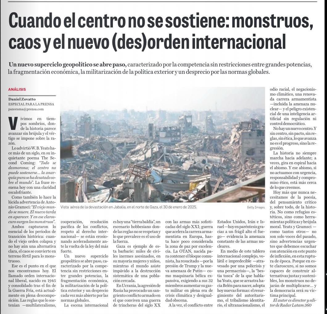 ManfredoGuate's tweet image. ✅👀 Claridad indiscutible de nuestro amigo y brillante analista @Zovatto55 Daniel Zovatto sobre el nuevo Dosorden Mundial. 📌Hoy más que nunca las sociedades demandan cuídadanos conscientes y liderazgo responsable.
Cuando el centro colapsa, emerge la brutal paradoja de nuestro…
