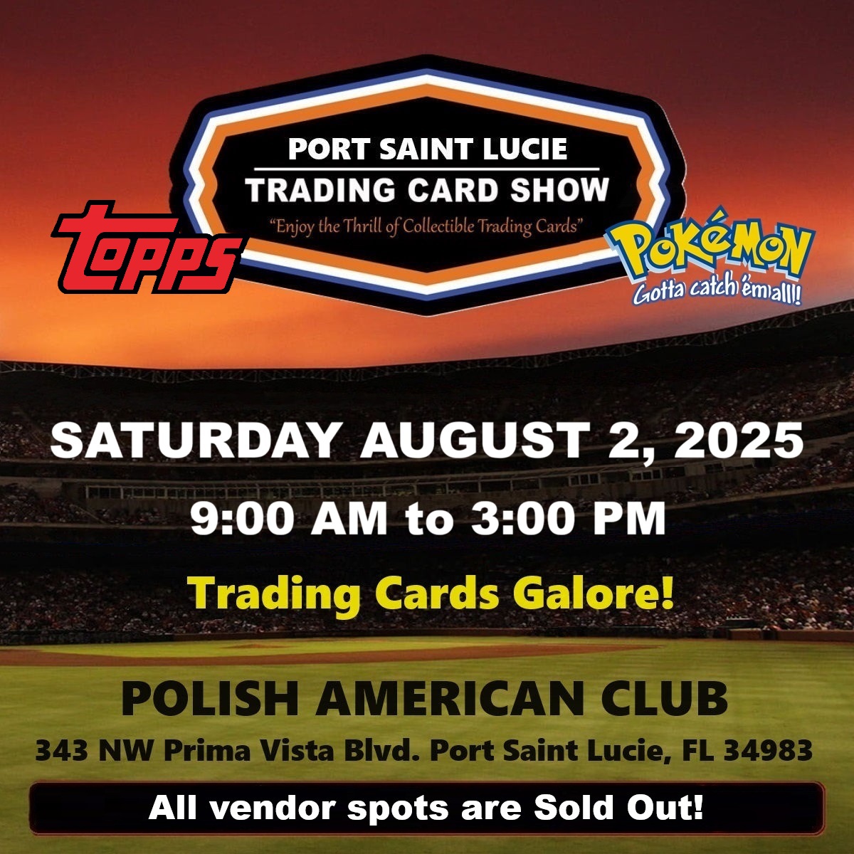 CardShowPSL's tweet photo. PORT SAINT LUCIE TRADING CARD SHOW
SATURDAY August 2, 2025
Polish American Club Convention Center
343 NW Prima Vista Blvd. Port Saint Lucie FL 34983
Show Hours: 9:00 AM to 3:00 PM
CARD GRADING SUBMISSIONS ACCEPTED!
TRADING CARDS GALORE!
BASEBALL CARDS / FOOTBALL CARDS
SPORTS CARDS / POKEMON CARDS / TCG & MORE!
FREE ADMISSION! BRING THE KIDS!
#FTCS #PSL #TCG #cardshow #tradingcards #pokemon #stuart #jupiter #ftpierce #okeechobee #jensenbeach #topps #baseball #mets #sportscards #wpb #SGC #PSA