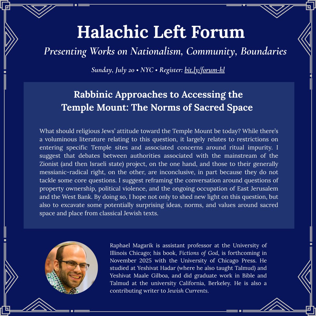 Halachic Left (@halachicleft) on Twitter photo We're taking a closer look at papers being presented at the Halachic Left Forum in two weeks! First up, <a href="/RaffiMagarik/">Raffi Magarik</a> is writing about the Temple Mount and norms of sacred space. 🔥
Register here: bit.ly/forum-hl We're taking a closer look at papers being presented at the Halachic Left Forum in two weeks! First up, <a href="/RaffiMagarik/">Raffi Magarik</a> is writing about the Temple Mount and norms of sacred space. 🔥
Register here: bit.ly/forum-hl