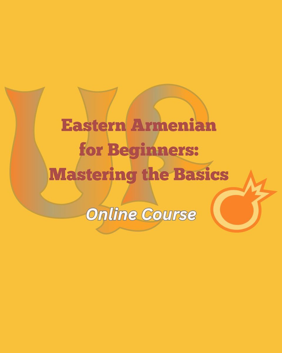 🎉 New Course Alert! 🇦🇲✨Eastern Armenian for Beginners: Mastering the Basics is LIVE! Learn everyday Armenian with 7 practical video lessons &amp; native-speaker tips — at your own pace, from anywhere. 
👉 Enroll now: buff.ly/RA6bBGc #LearnArmenian #EasternArmenian