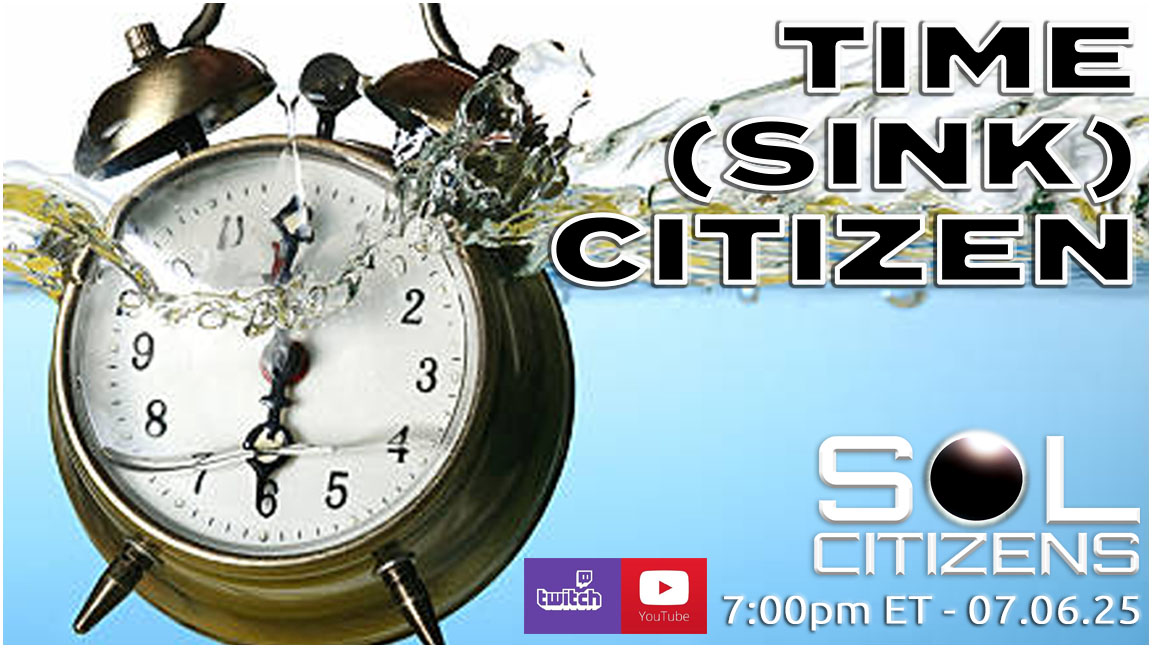 Will you make time to cook, clean, exercise or poop? Watch the SOL Citizens with special guests Girl-in-Pigtails and TheQue tonight at 7:00pm ET at Twitch.tv/solcitizens and YouTube.com/solcitizens #StarCitizen #Squadron42