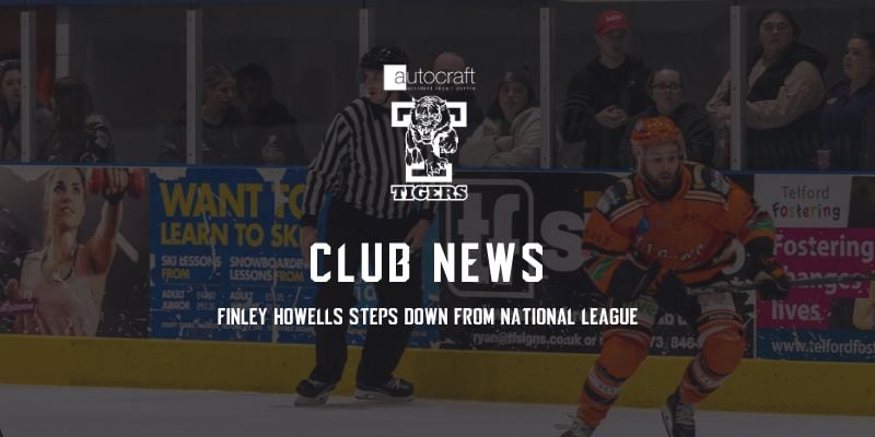 𝗖𝗟𝗨𝗕 𝗡𝗘𝗪𝗦

Due to work and personal commitments, Fin Howells steps back from National League duties but stays on board for Tigers 2's first season in NIHL North 1 Moralee.

🔗 buff.ly/drvZyHU

#TelfordTigers | #OneClubTwoTeams