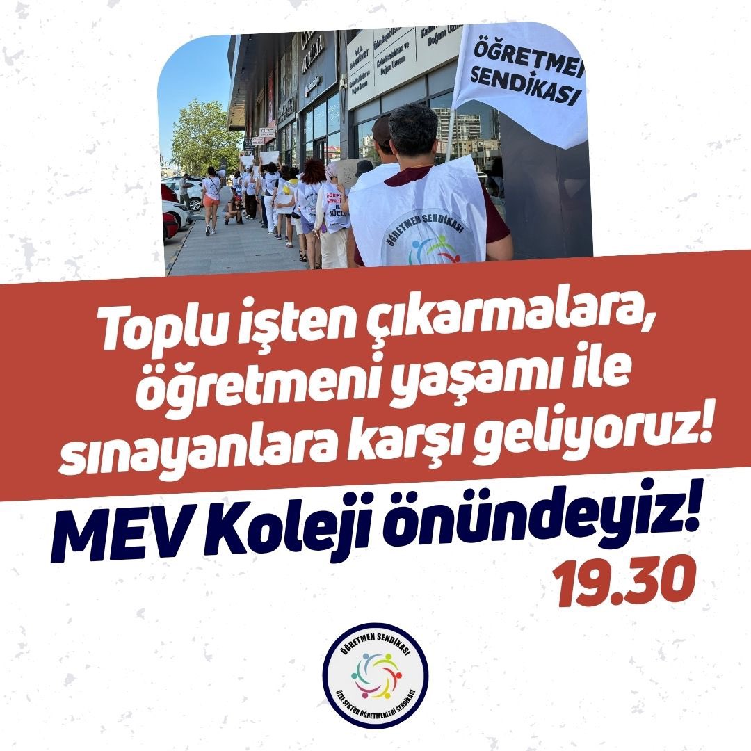 Özel Sektör Öğretmenleri Sendikası (@ogretmensendika) on Twitter photo 📣 İstanbul l Yarın (7 Temmuz Pazartesi) 19.30’da Basınköy MEV Koleji önünde, MEV Kolejlerinin <a href="/MEVKoleji1991/">MEV Koleji</a> öğretmenleri toplu işten çıkararak güvencesizliği körükleyen politikalarını teşhir edeceğiz.
❗️Belirli süreli iş sözleşmeleri, özel öğretim kurumlarının elinde 📣 İstanbul l Yarın (7 Temmuz Pazartesi) 19.30’da Basınköy MEV Koleji önünde, MEV Kolejlerinin <a href="/MEVKoleji1991/">MEV Koleji</a> öğretmenleri toplu işten çıkararak güvencesizliği körükleyen politikalarını teşhir edeceğiz.
❗️Belirli süreli iş sözleşmeleri, özel öğretim kurumlarının elinde