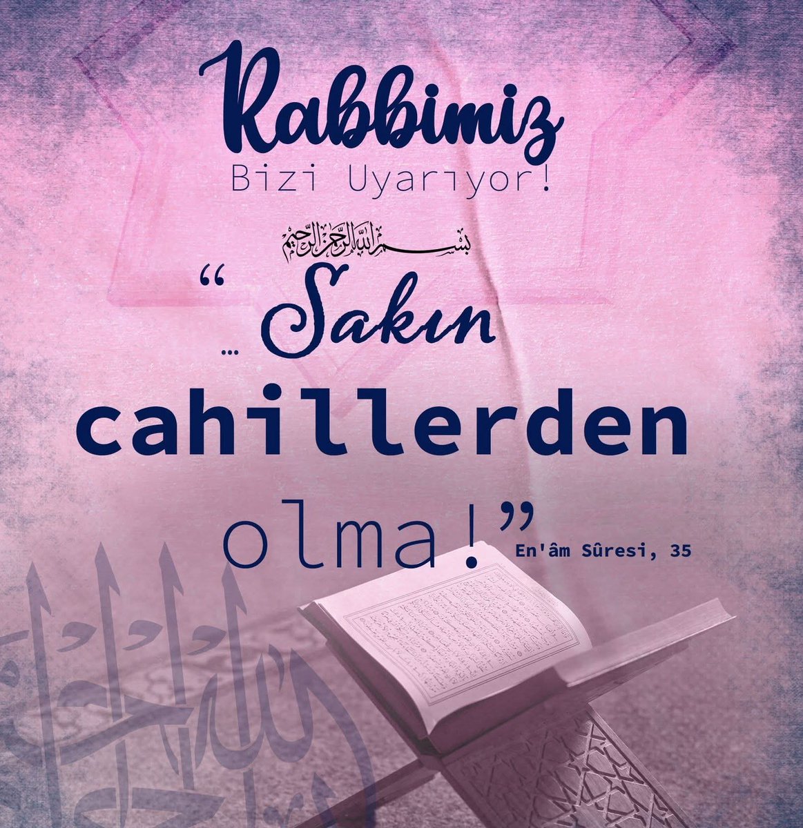 🌿 Rabbimiz Bizi Uyarıyor!

 Rahmân ve Rahîm olan Allah'ın adıyla

❝... Sakın cahillerden olma!❞

[En'âm Sûresi, 35]