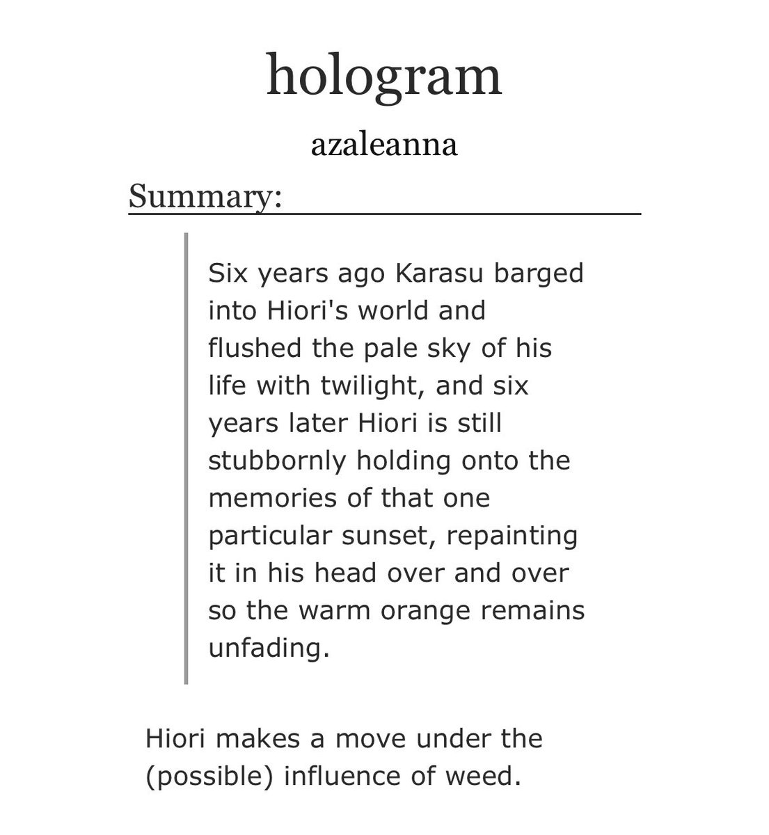 hologram
#tabiori | #bluelock | 1k | rated T

Hiori makes a move under the (possible) influence of weed.

Written for #tabioriweek2025

#tabioriweek2025sfw

archiveofourown.org/works/67203169