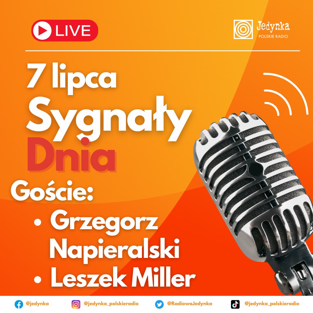 Jedynka – Program 1 Polskiego Radia (@radiowajedynka) on Twitter photo 🔸Gośćmi #SygnałyDnia w poniedziałek będą:
➡️ 7:15 - <a href="/Napieralski_G/">Grzegorz Napieralski</a> - <a href="/ko_klub/">Koalicja Obywatelska 🇵🇱✌️</a>
➡️ 8:15 - <a href="/LeszekMiller/">Leszek Miller</a> - były premier
🔊 Słuchajcie nas na antenie i przez player: player.polskieradio.pl/anteny/jedynka 🔸Gośćmi #SygnałyDnia w poniedziałek będą:
➡️ 7:15 - <a href="/Napieralski_G/">Grzegorz Napieralski</a> - <a href="/ko_klub/">Koalicja Obywatelska 🇵🇱✌️</a>
➡️ 8:15 - <a href="/LeszekMiller/">Leszek Miller</a> - były premier
🔊 Słuchajcie nas na antenie i przez player: player.polskieradio.pl/anteny/jedynka