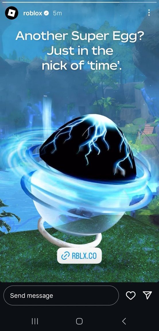 GBrockz's tweet photo. ❗️❗️Roblox News Report ❗️ ❗️
Roblox on their instagram profile story on the roblox the Hatch event egg
#Roblox #robloxnews #RobloxDev #robloxupdates #thehatch #TheHatchevent #ROBLOXthehatchevent https://t.co/B3YvLApa0A