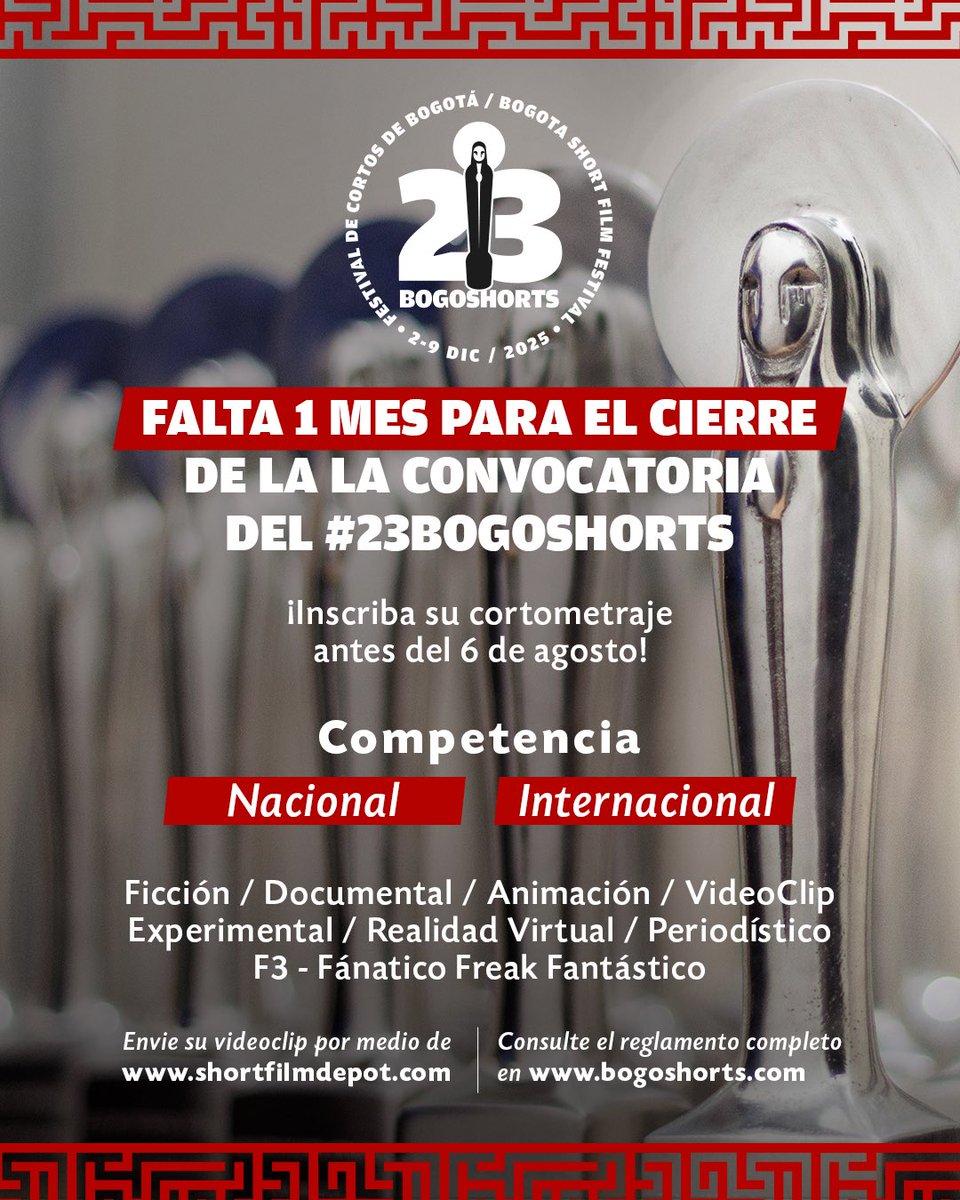 bogoshorts's tweet image. ⏳ ¡Falta 1 MES para el cierre de la convocatoria del #23BOGOSHORTS! 🎥✨
El momento de inscribir su cortometraje es ahora. No se quede por fuera de la próxima edición del festival que celebra con #FeEnElCine y #FeEnElCorto