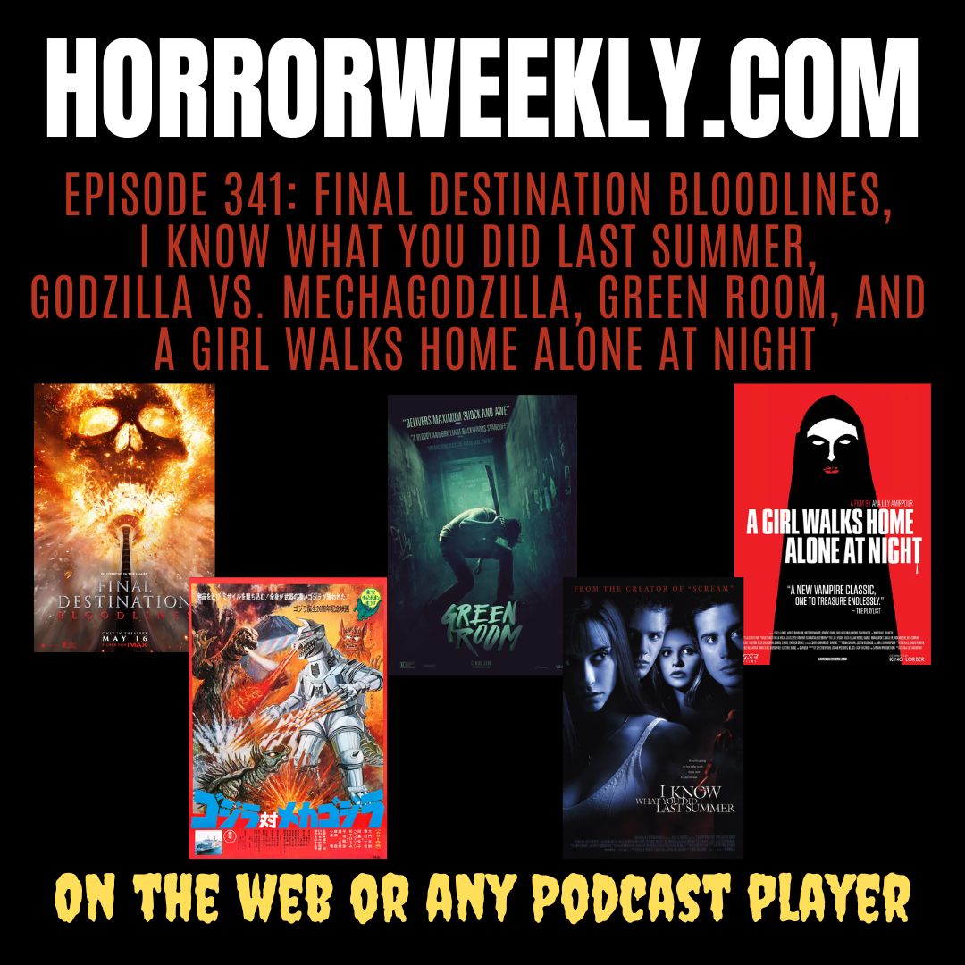 HorrorMovieGuys's tweet photo. Final Destination Bloodlines, Green Room, A Girl Walks Home Alone at Night, I Know What You Did Last Summer, and Godzilla vs. Mechagodzilla

https://t.co/74uBDymyY1 https://t.co/4kg5Fjfm7J