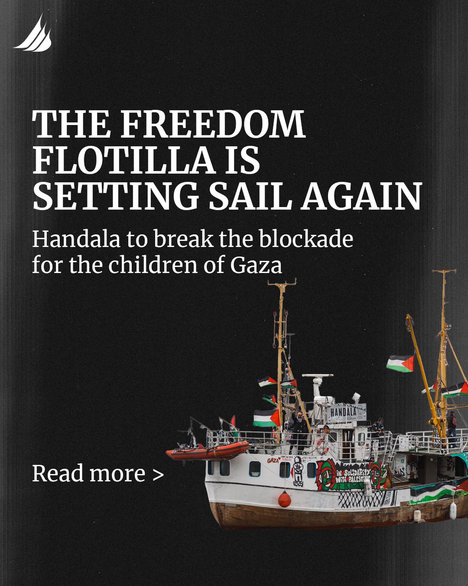 GazaFFlotilla's tweet image. We are setting sail again. On July 13, 2025 our boat #Handala will depart from Siracusa, Italy to break Israel’s illegal blockade. This mission is for the children of Gaza.
Just weeks ago, Israeli forces illegally seized our boat #Madleen and abducted 12 unarmed civilians aboard…