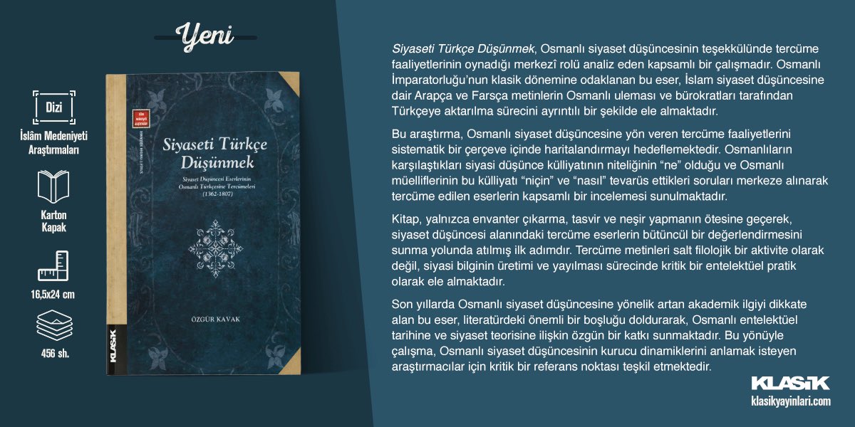 YENİ!

📚 Özgür Kavak’ın hazırladığı, Osmanlı siyaset düşüncesinin teşekkülünde tercüme faaliyetlerinin oynadığı merkezî rolü analiz eden Siyaseti Türkçe Düşünmek kitabı çıktı! 

<a href="/ozgurkavak78/">Özgür Kavak</a> 

👉🏼 tinyurl.com/siyasetidusunm…