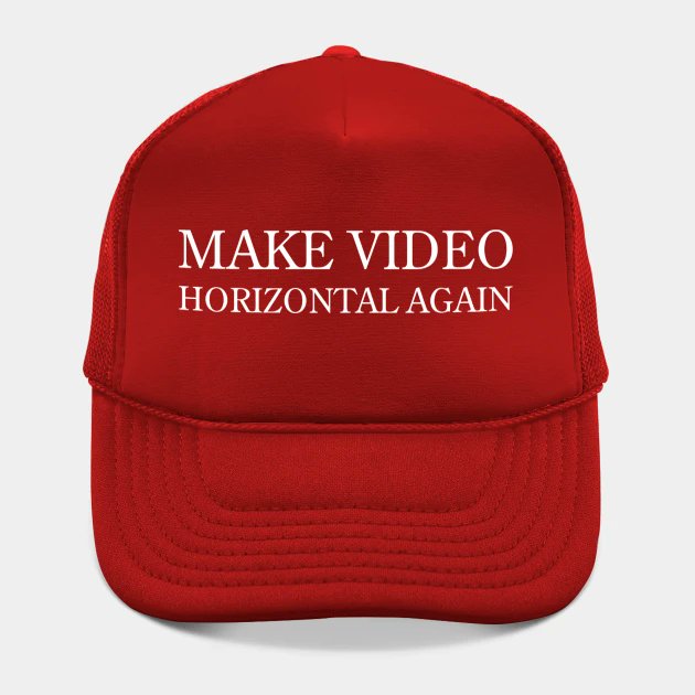 Make video horizontal again
teepublic.com/hat/72188521-m…
