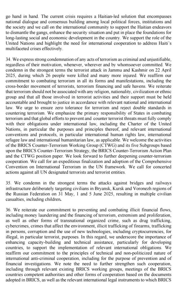 🚨 BRICS members officially condemn the Pahalgam terrorist attack. They call for a concerted action against all UN-designated terrorists and terrorist entities.