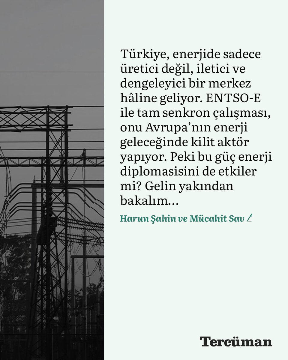 Türkiye Avrupa'nın enerji geleceğinde kilit aktör

Türkiye, enerjide sadece üretici değil, iletici ve dengeleyici bir merkez hâline geliyor. ENTSO-E ile tam senkron çalışması, onu Avrupa’nın enerji geleceğinde kilit aktör yapıyor. Peki bu güç enerji diplomasisini de etkiler mi?