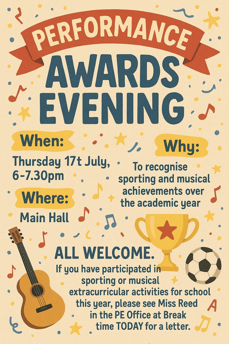 💥Performance and Awards Evening 17th July 2025!!💥

Anyone who has participated in Sporting or Music clubs this year, please see Miss Reed in the PE office at break time on Monday Morning 😁🏆