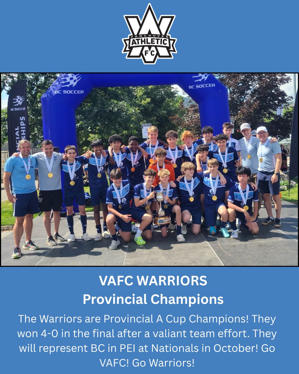 The Warriors are Provincial A Cup Champions! They won 4-0 in the final after a valiant team effort. They will represent BC in PEI at Nationals in October! Go VAFC! Go Warriors!