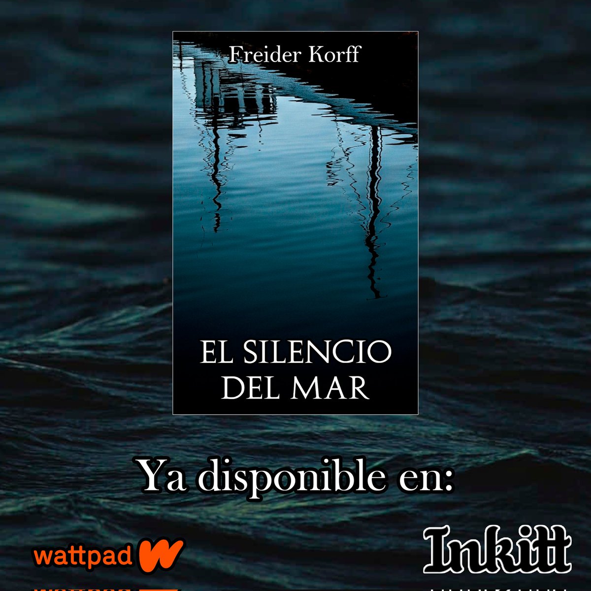 Freider_FJC's tweet photo. Mi historia "El silencio del mar" ya está disponible gratis en @wattpad e @Inkitt 

Vayan a echarle un vistazo, pronto viene más contenido del estilo 😉 https://t.co/TLSFHGIVgr