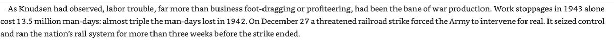 Organized labor slowed production during World War II. Learning from Arthur Herman's "Freedom's Forge."